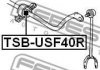 TSB-USF40R FEBEST Втулка стабілізатора (фото 2)